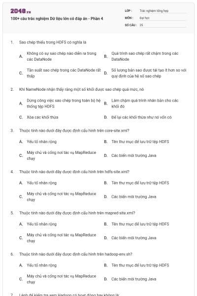 100+ câu trắc nghiệm Dữ liệu lớn có đáp án - Phần 4