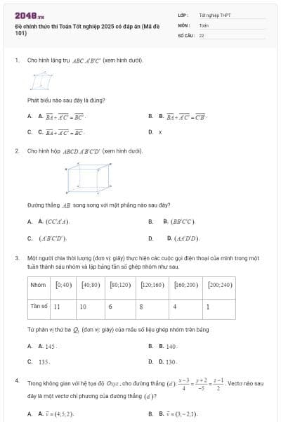 Đề chính thức thi Toán Tốt nghiệp 2025 có đáp án (Mã đề 101)