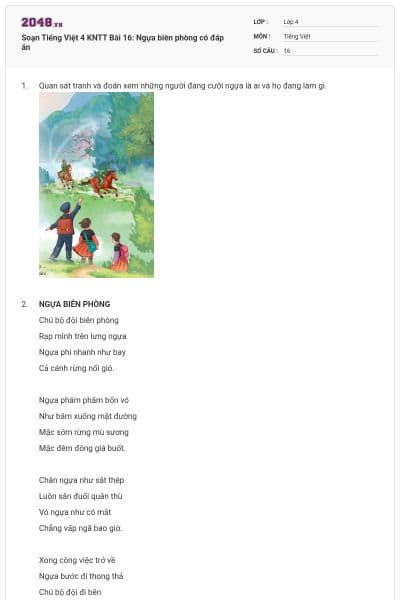 Soạn Tiếng Việt 4 KNTT Bài 16: Ngựa biên phòng có đáp án
