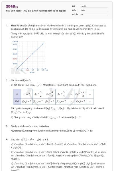 Giải SGK Toán 11 CD Bài 2. Giới hạn của hàm số có đáp án