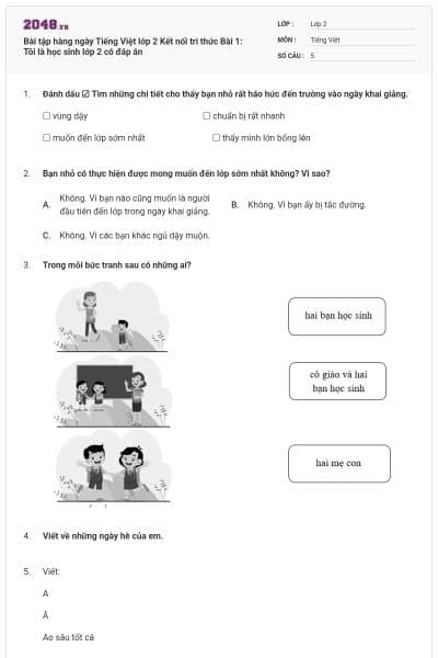 Bài tập hàng ngày Tiếng Việt lớp 2 Kết nối tri thức Bài 1: Tôi là học sinh lớp 2 có đáp án