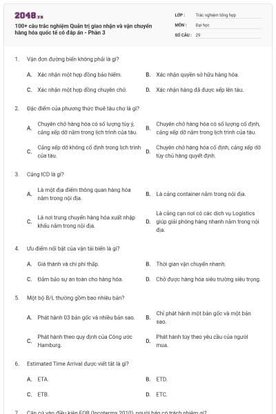 100+ câu trắc nghiệm Quản trị giao nhận và vận chuyển hàng hóa quốc tế có đáp án - Phần 3