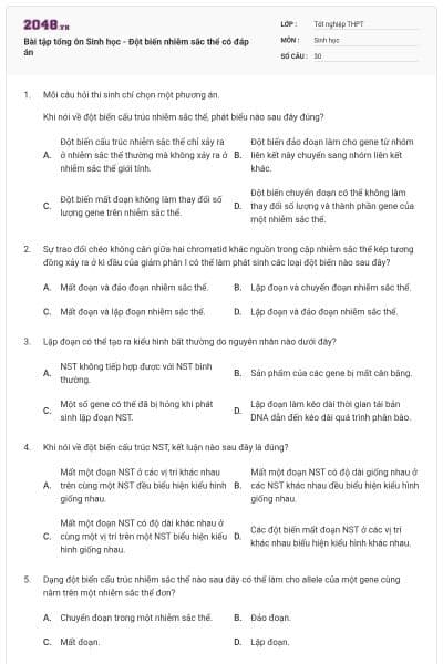 Bài tập tổng ôn Sinh học - Đột biến nhiễm sắc thể có đáp án