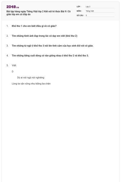 Bài tập hàng ngày Tiếng Việt lớp 2 Kết nối tri thức Bài 9: Cô giáo lớp em có đáp án