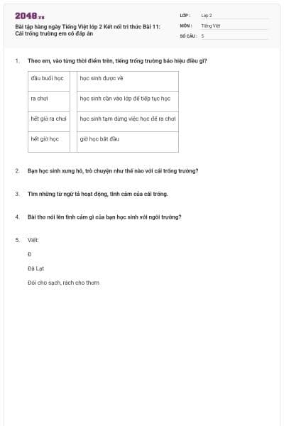 Bài tập hàng ngày Tiếng Việt lớp 2 Kết nối tri thức Bài 11: Cái trống trường em có đáp án