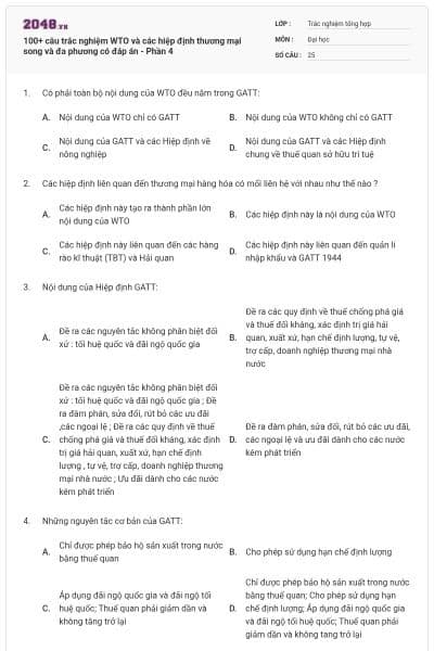 100+ câu trắc nghiệm WTO và các hiệp định thương mại song và đa phương có đáp án - Phần 4