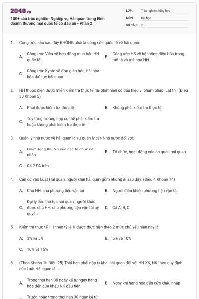 100+ câu trắc nghiệm Nghiệp vụ Hải quan trong Kinh doanh thương mại quốc tế có đáp án - Phần 2