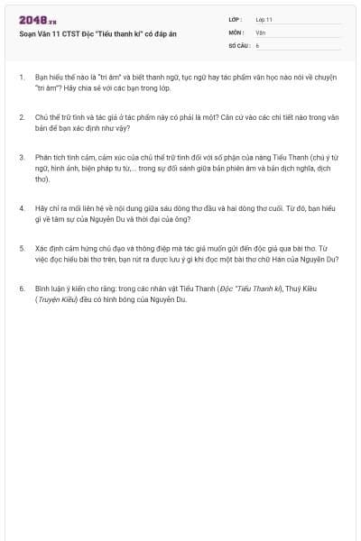 Soạn Văn 11 CTST Độc "Tiểu thanh kí” có đáp án