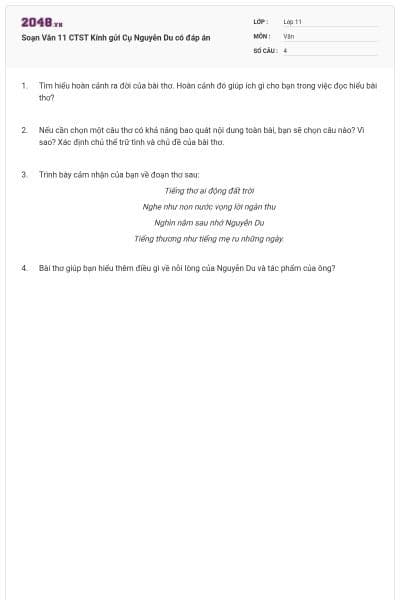 Soạn Văn 11 CTST Kính gửi Cụ Nguyễn Du có đáp án
