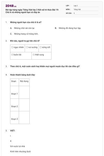 Bài tập hàng ngày Tiếng Việt lớp 2 Kết nối tri thức Bài 19: Chữ A và những người bạn có đáp án