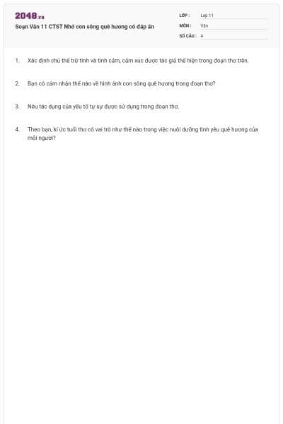 Soạn Văn 11 CTST Nhớ con sông quê hương có đáp án