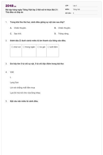 Bài tập hàng ngày Tiếng Việt lớp 2 Kết nối tri thức Bài 21: Thả diều có đáp án
