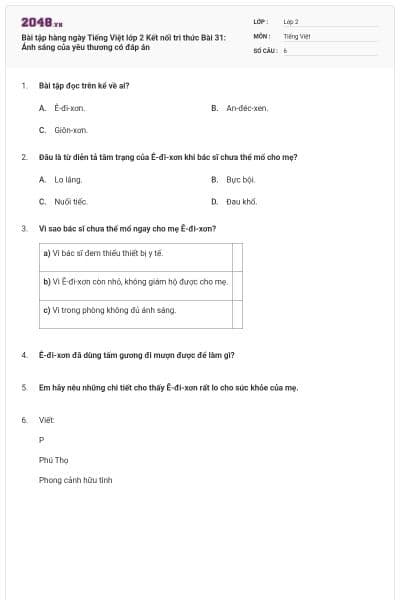 Bài tập hàng ngày Tiếng Việt lớp 2 Kết nối tri thức Bài 31: Ánh sáng của yêu thương có đáp án