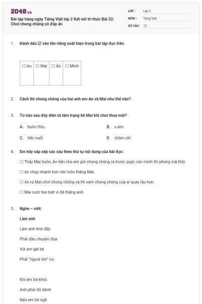 Bài tập hàng ngày Tiếng Việt lớp 2 Kết nối tri thức Bài 32: Chơi chong chóng có đáp án