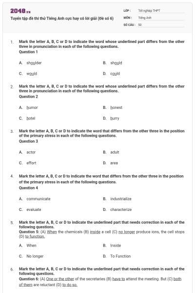 Tuyển tập đề thi thử Tiếng Anh cực hay có lời giải (Đề số 6)
