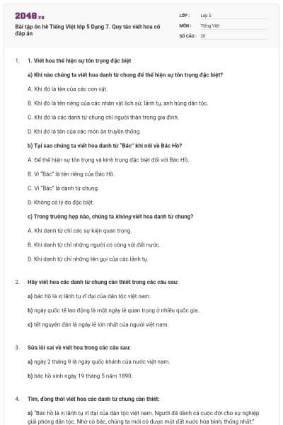 Bài tập ôn hè Tiếng Việt lớp 5 Dạng 7. Quy tắc viết hoa có đáp án