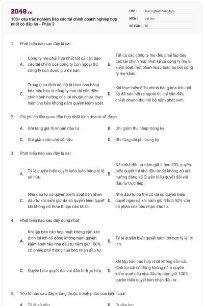 100+ câu trắc nghiệm Báo cáo tài chính doanh nghiệp hợp nhất có đáp án - Phần 2