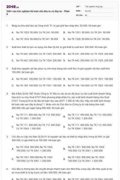 300+ câu trắc nghiệm Kế toán chủ đầu tư có đáp án - Phần 8