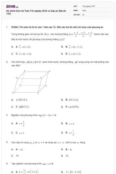 Đề chính thức thi Toán Tốt nghiệp 2025 có đáp án (Mã đề 103)