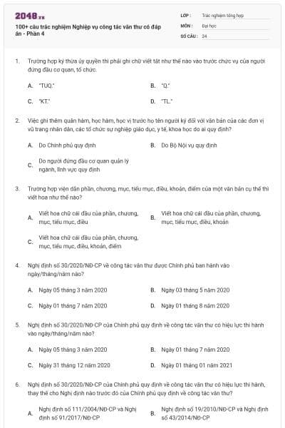 100+ câu trắc nghiệm Nghiệp vụ công tác văn thư có đáp án - Phần 4