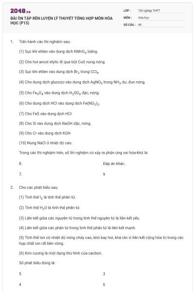BÀI ÔN TẬP RÈN LUYỆN LÝ THUYẾT TỔNG HỢP MÔN HÓA HỌC (P13)