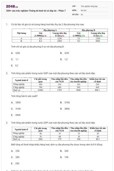 300+ câu trắc nghiệm Thống kê kinh tế có đáp án - Phần 7
