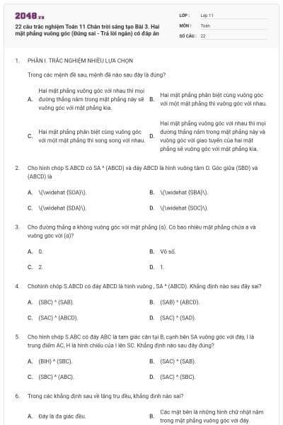 22 câu trắc nghiệm Toán 11 Chân trời sáng tạo Bài 3. Hai mặt phẳng vuông góc (Đúng sai - Trả lời ngắn) có đáp án