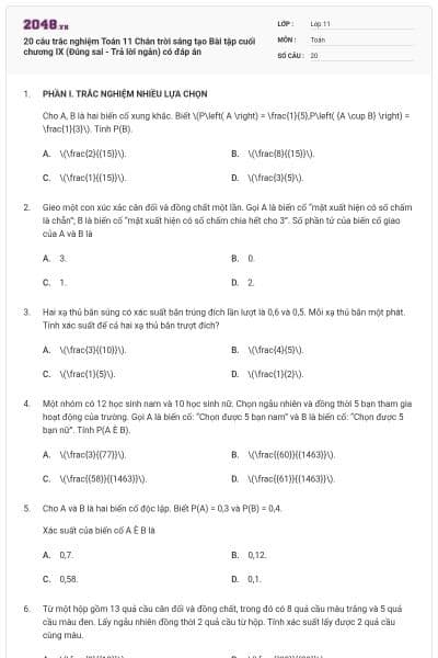 20 câu trắc nghiệm Toán 11 Chân trời sáng tạo Bài tập cuối chương IX (Đúng sai - Trả lời ngắn) có đáp án
