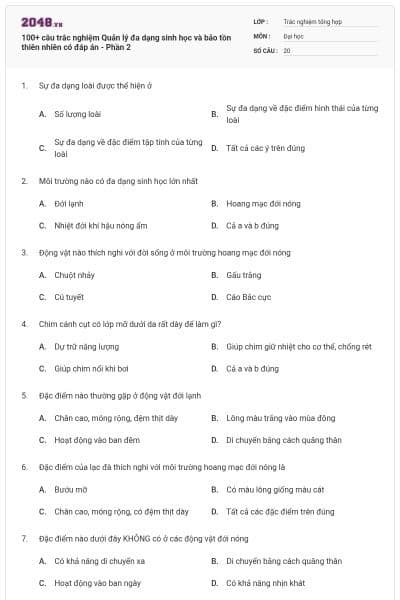 100+ câu trắc nghiệm Quản lý đa dạng sinh học và bảo tồn thiên nhiên có đáp án - Phần 2