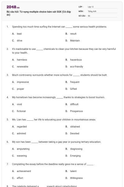 Bộ câu hỏi: Từ vựng multiple choice bám sát SGK (Có đáp án)