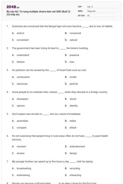Bộ câu hỏi: Từ vựng multiple choice bám sát SGK (Buổi 2) (Có đáp án)