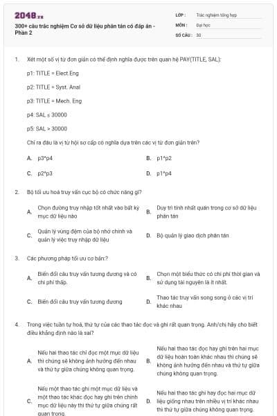 300+ câu trắc nghiệm Cơ sở dữ liệu phân tán có đáp án - Phần 2