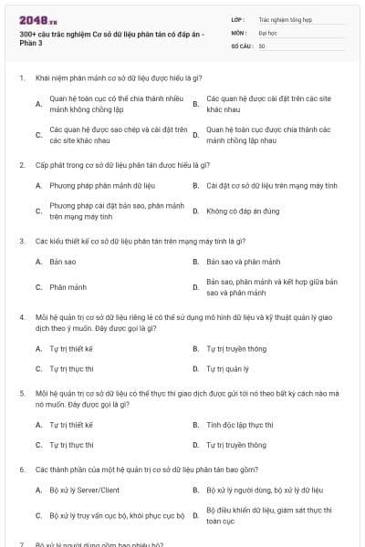 300+ câu trắc nghiệm Cơ sở dữ liệu phân tán có đáp án - Phần 3