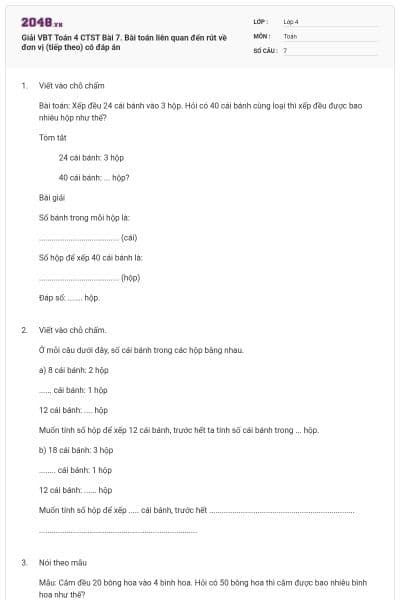 Giải VBT Toán 4 CTST Bài 7. Bài toán liên quan đến rút về đơn vị (tiếp theo) có đáp án