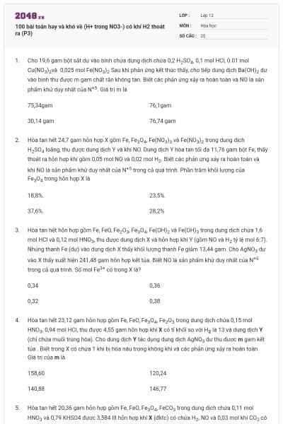 100 bài toán hay và khó về (H+ trong NO3-) có khí H2 thoát ra (P3)