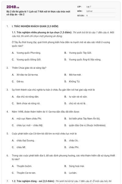 Bộ 2 đề thi giữa kì 1 Lịch sử 7 Kết nối tri thức cấu trúc mới có đáp án - Đề 2