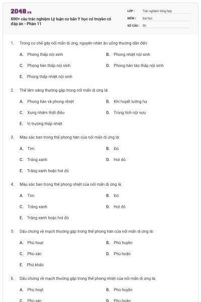 800+ câu trắc nghiệm Lý luận cơ bản Y học cổ truyền có đáp án - Phần 11