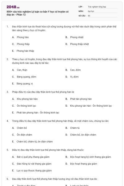 800+ câu trắc nghiệm Lý luận cơ bản Y học cổ truyền có đáp án - Phần 12