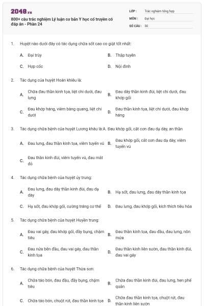 800+ câu trắc nghiệm Lý luận cơ bản Y học cổ truyền có đáp án - Phần 24