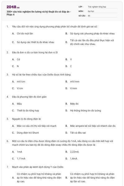 300+ câu trắc nghiệm Đo lường và kỹ thuật đo có đáp án - Phần 4