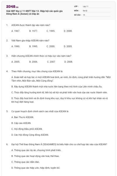 Giải SBT Địa Lí 11 KNTT Bài 13. Hiệp hội các quốc gia Đông Nam Á (Asean) có đáp án