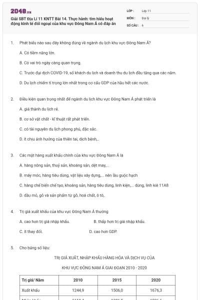 Giải SBT Địa Lí 11 KNTT Bài 14. Thực hành: tìm hiểu hoạt động kinh tế đối ngoại của khu vực Đông Nam Á có đáp án