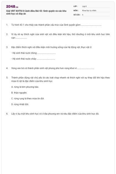 Giải VBT KHTN 8 Cánh diều Bài 43: Sinh quyển và các khu sinh học có đáp án