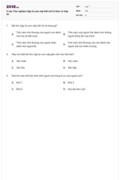 5 câu Trắc nghiệm Gặp lá cơm nếp Kết nối tri thức có đáp án