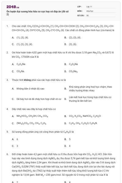 Ôn luyện đại cương hóa hữu cơ cực hay có đáp án (đề số 2)