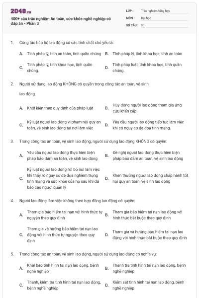 400+ câu trắc nghiệm An toàn, sức khỏe nghề nghiệp có đáp án - Phần 3
