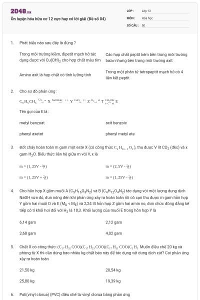 Ôn luyện hóa hữu cơ 12 cực hay có lời giải (Đề số 04)