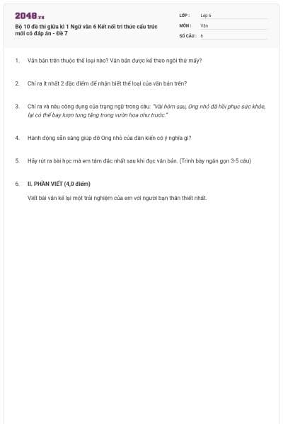 Bộ 10 đề thi giữa kì 1 Ngữ văn 6 Kết nối tri thức cấu trúc mới có đáp án - Đề 7