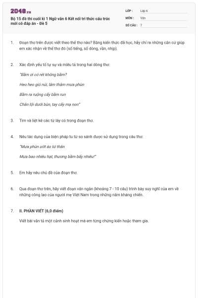 Bộ 15 đề thi cuối kì 1 Ngữ văn 6 Kết nối tri thức cấu trúc mới có đáp án - Đề 5