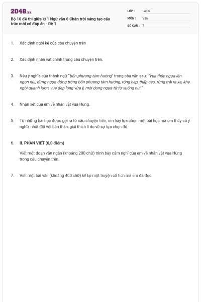 Bộ 10 đề thi giữa kì 1 Ngữ văn 6 Chân trời sáng tạo cấu trúc mới có đáp án - Đề 1